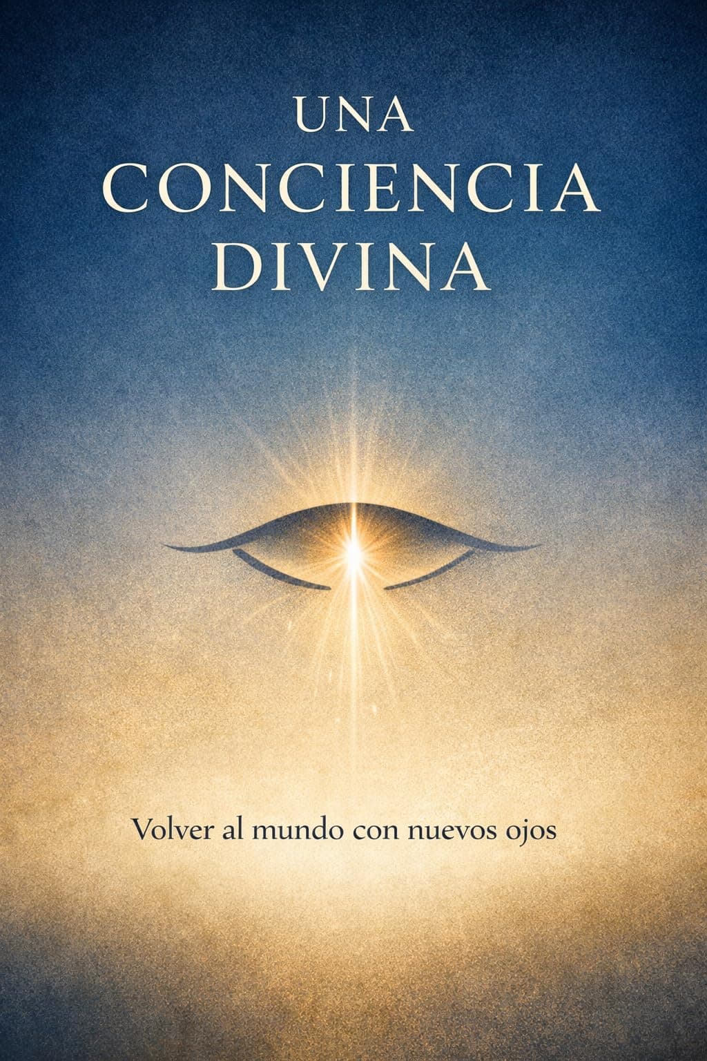 Una Conciencia Divina